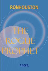 The Rogue Prophet