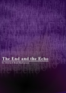 The End and the Echo