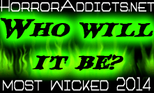 Who Will It Be?  2014 Most Wicked